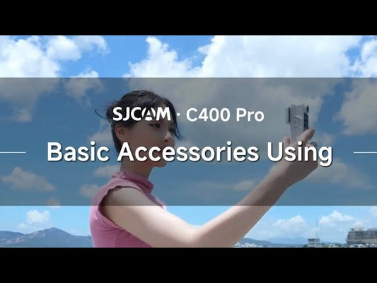 SJCAM C400 Pro Basic Accessories Usage Tutorial